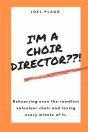 I'M A Choir Director??! - Preview