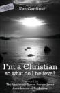 I'M A Christian, So What Do I Believe? - Preview