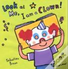 I'M A Clown!
