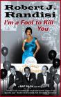 I'M A Fool To Kill You - Preview
