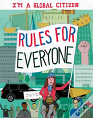 I'M A Global Citizen: Rules For Everyone