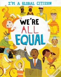 Capa do artigo I'M A Global Citizen: We'Re All Equal