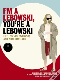 Capa do artigo I'M A Lebowski, You'Re A Lebowski