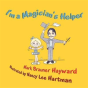 I'M A Magician'S Helper - Preview