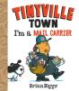 I'M A Mail Carrier (A Tinyville Town Book) - Preview