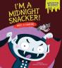 I'M A Midnight Snacker! - Preview