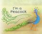 I'M A Peacock - Preview