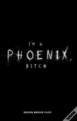 Capa do artigo Im A Phoenix, Bitch
