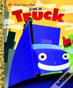I'M A Truck