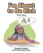 I'M About To Be Rich - Preview