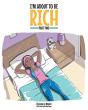 I'M About To Be Rich - Preview