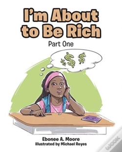 Capa do artigo I'M About To Be Rich: Part One