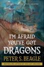 I'M Afraid You'Ve Got Dragons - Preview