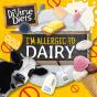 I'M Allergic To Dairy - Preview