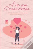 I'M An Overcomer