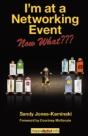 I'M At A Networking Event--Now What???: - Preview