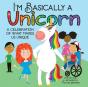 I'M Basically A Unicorn - Preview
