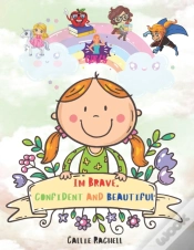 Capa do artigo Im Brave ,Confident And Beautiful