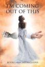Im Coming Out Of This - Preview
