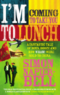 I'M Coming To Take You To Lunch - Preview