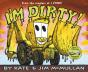 I'M Dirty! - Preview