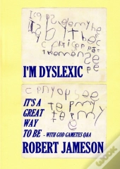 I'M Dyslexic - It'S A Great Way To Be - With God Gametes Q&A