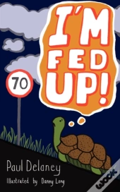 I'M Fed Up!