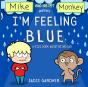 I'M Feeling Blue - Preview