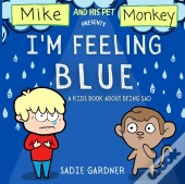 I'M Feeling Blue