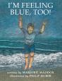 I'M Feeling Blue, Too! - Preview