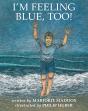 I'M Feeling Blue, Too! - Preview