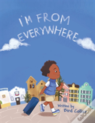 I'M From Everywhere