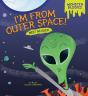 I'M From Outer Space! - Preview