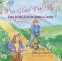 I'M Glad I'M Me - Preview