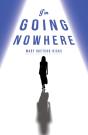 I'M Going Nowhere - Preview