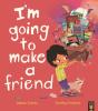I'M Going To Make A Friend - Preview