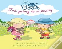 I'M Going To Nursery