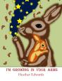 I'M Growing In Your Arms - Preview