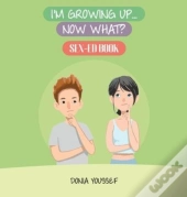 I'M Growing Up... Now What?