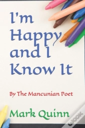 I'M Happy And I Know It