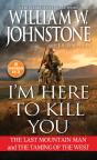 I'M Here To Kill You - Preview