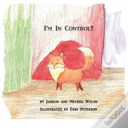 I'M In Control!
