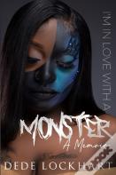 I'M In Love With A Monster