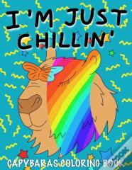 I'M Just Chillin'