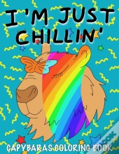 I'M Just Chillin'