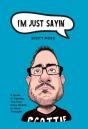 I'M Just Sayin' - Preview