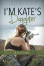 I'M Kate'S Daughter - Preview