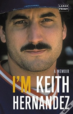 Capa do artigo I'M Keith Hernandez (Large Type Large Print)