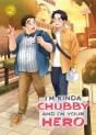 I'M Kinda Chubby And I'M Your Hero Vol. 2 - Preview