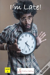 I'M Late!